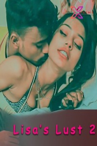 Lisa s Lust Part-2 (2021) Hindi Xprime Short Films Full Movie